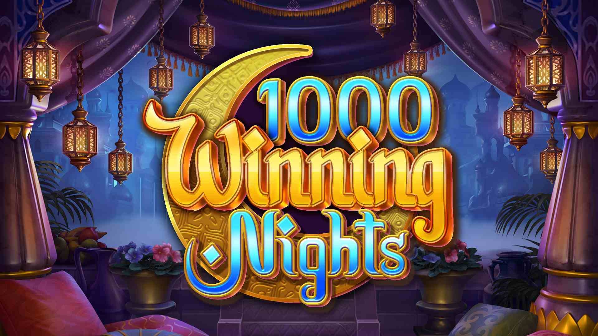 1000 Winning Nights