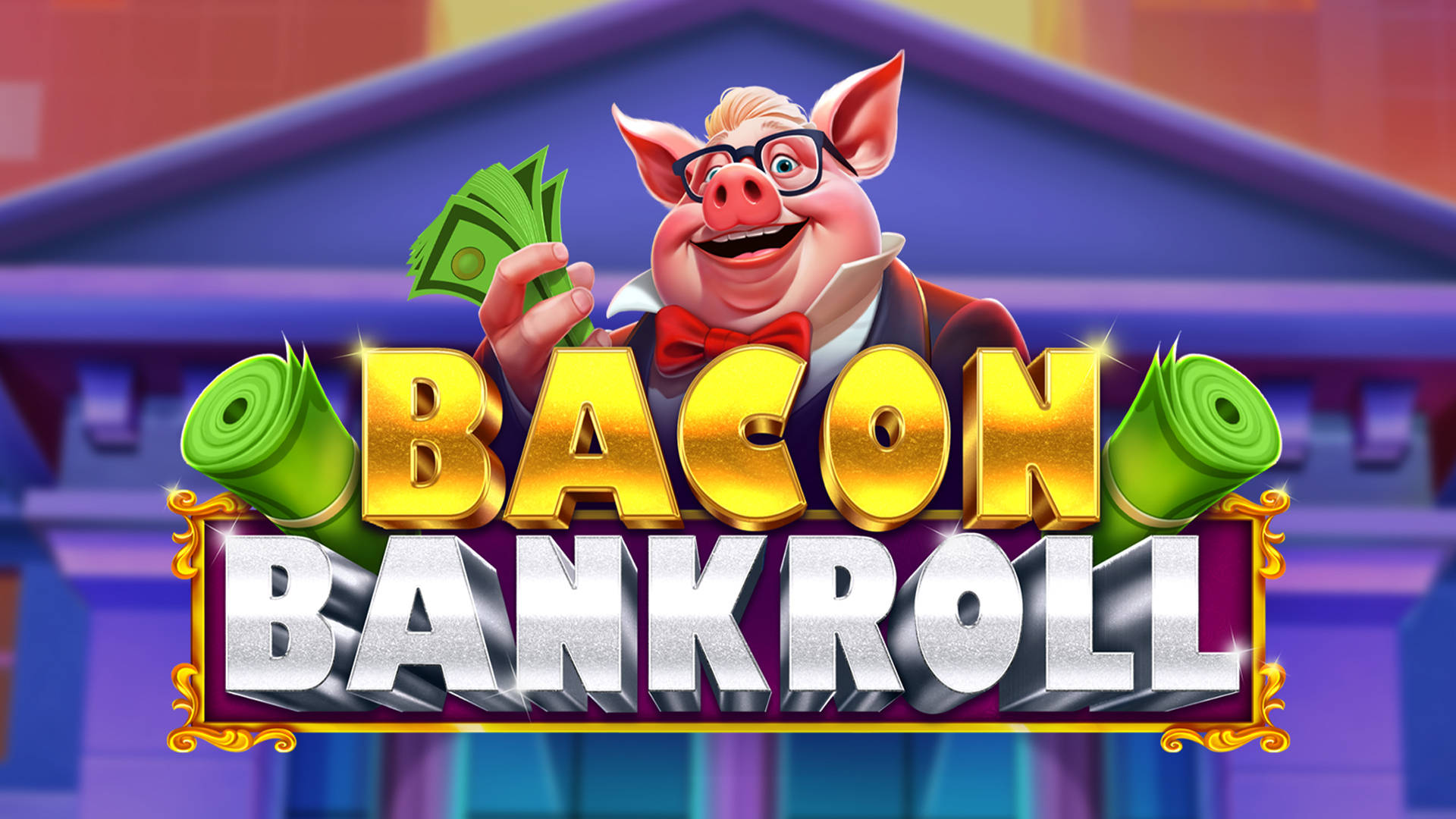 Bacon Bankroll