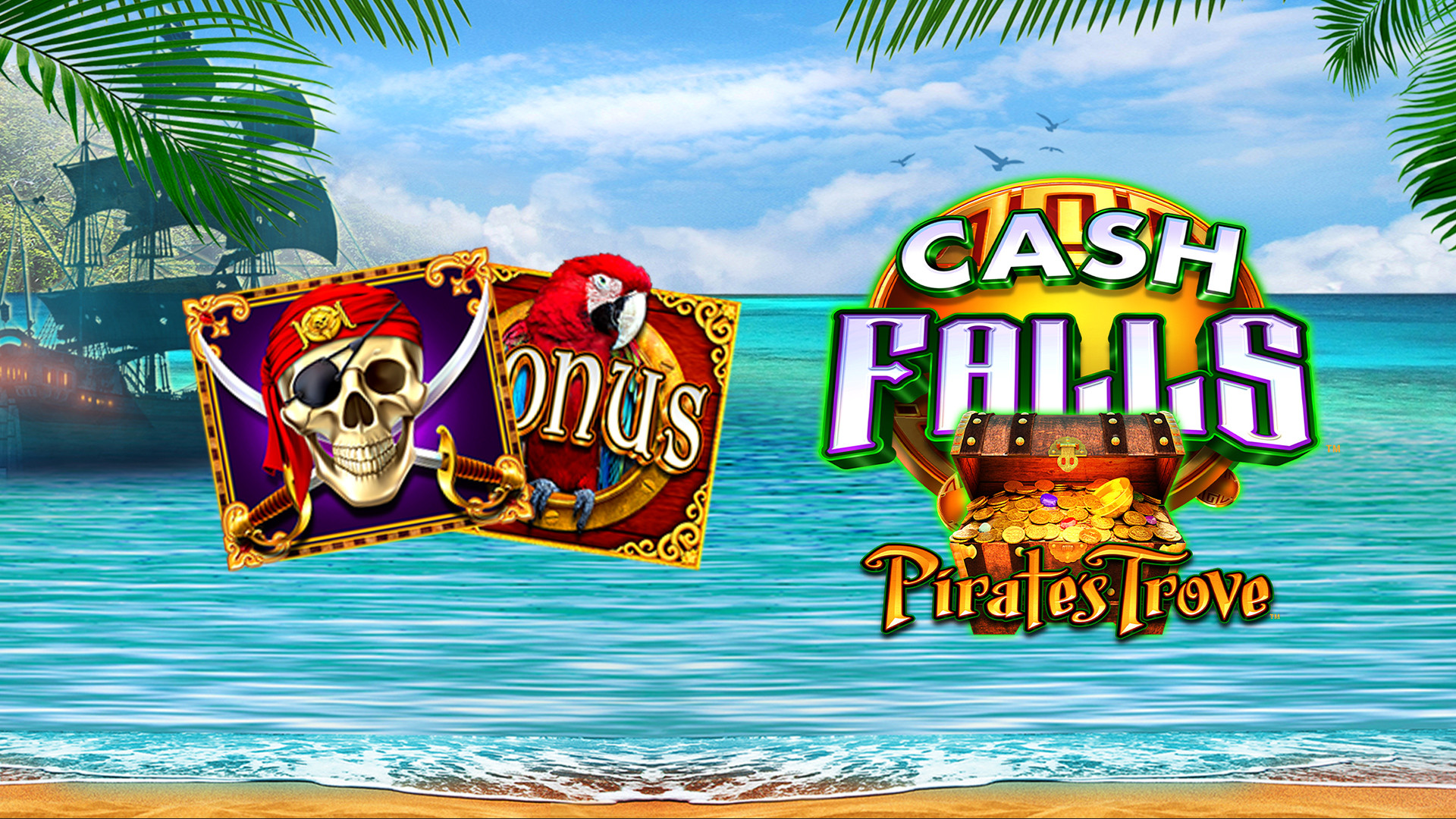 Cash Falls Pirates Trove