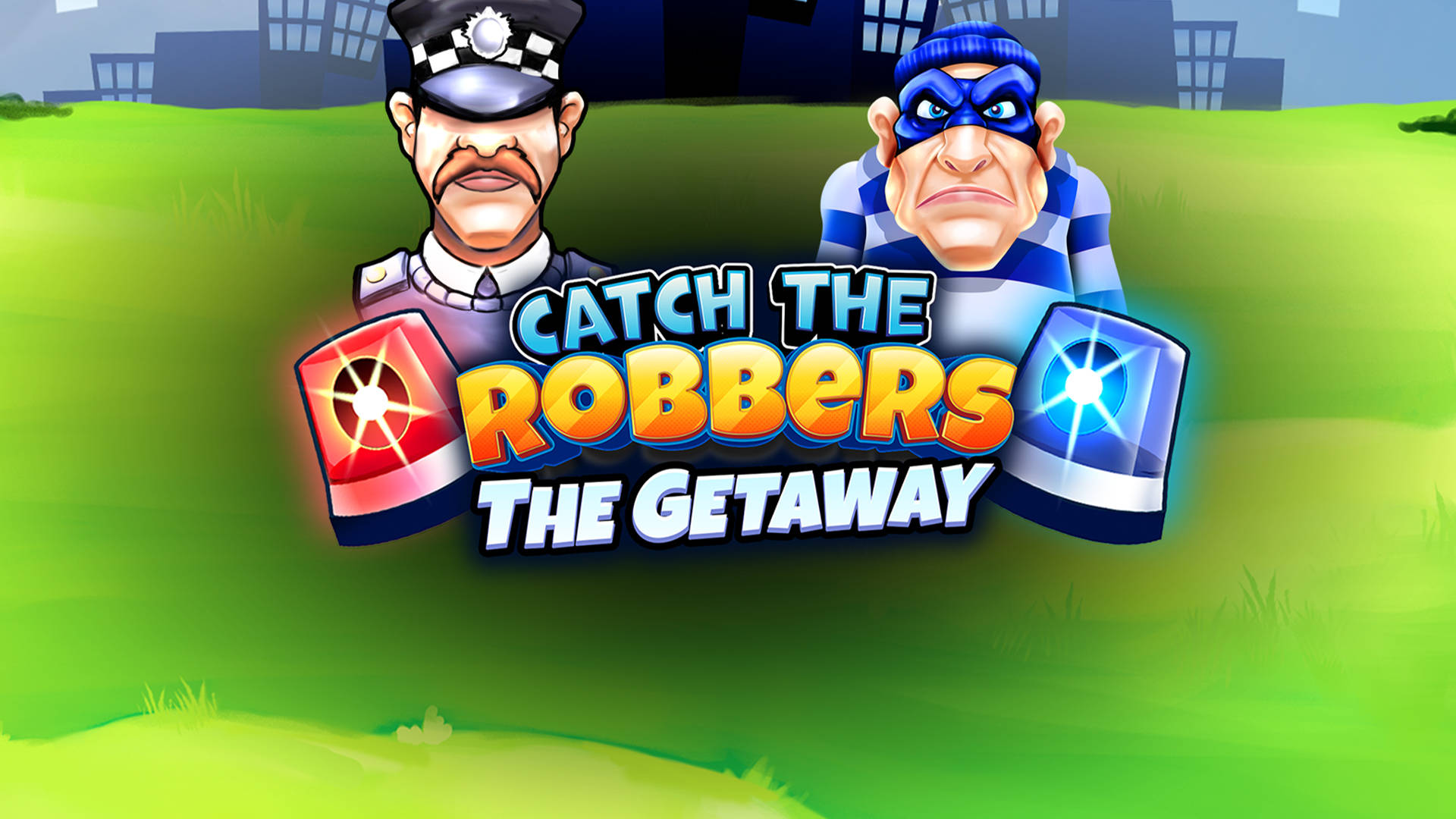Catch The Robbers: The Getaway