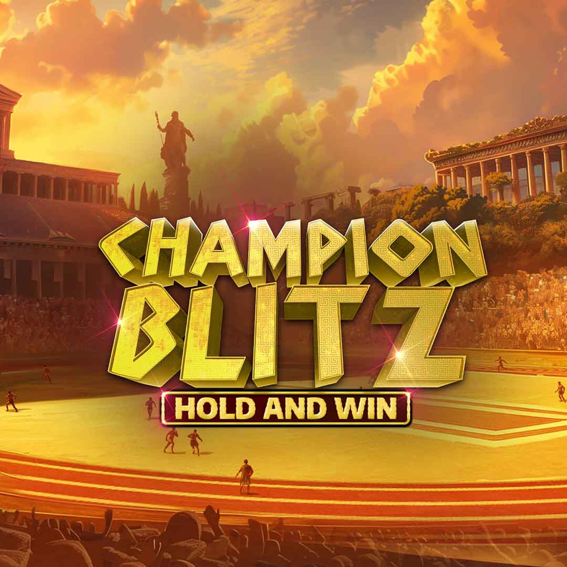 Champion Blitz Hold and Win