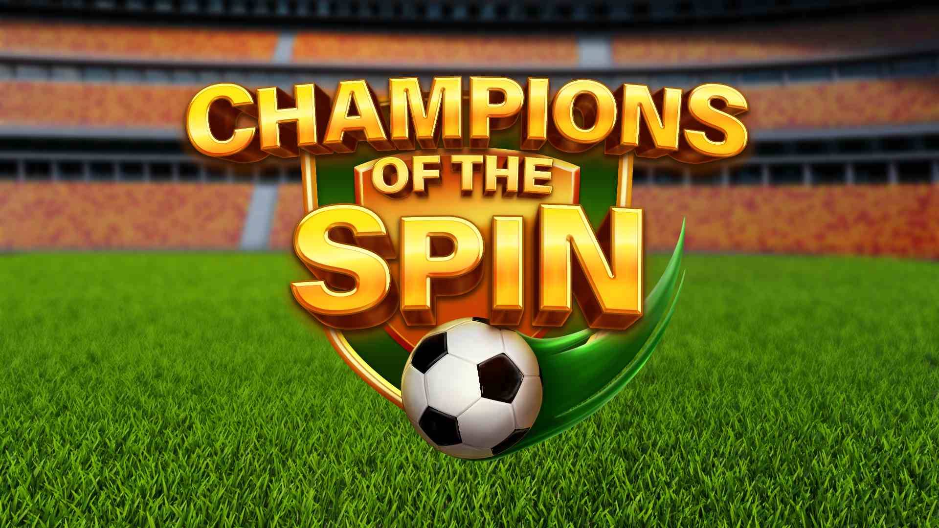 Champions of the Spin