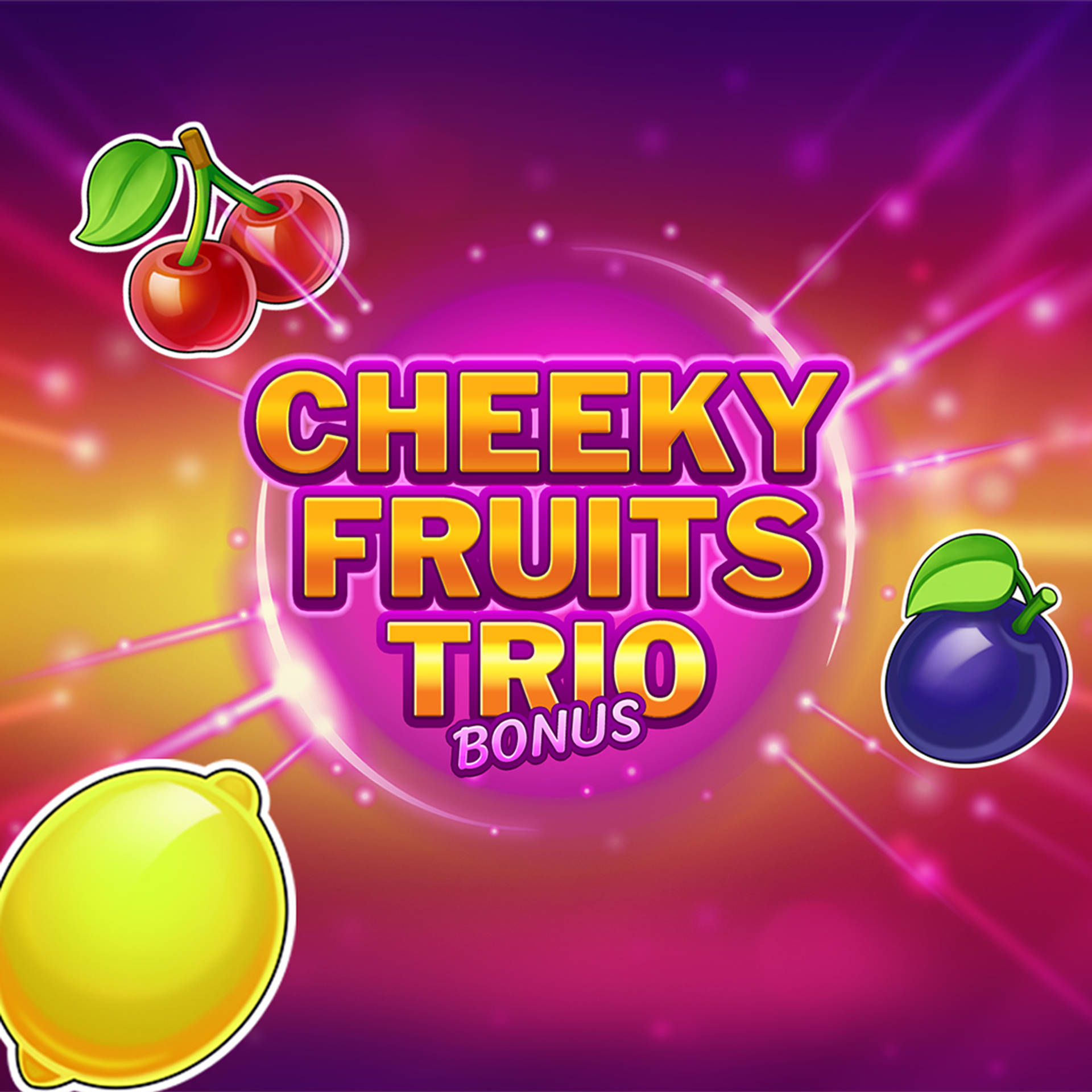 Cheeky Fruits Trio Bonus