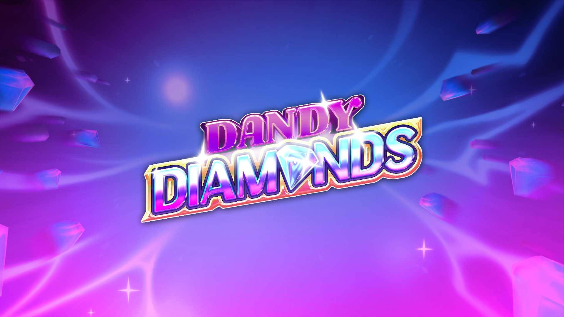 Dandy Diamonds