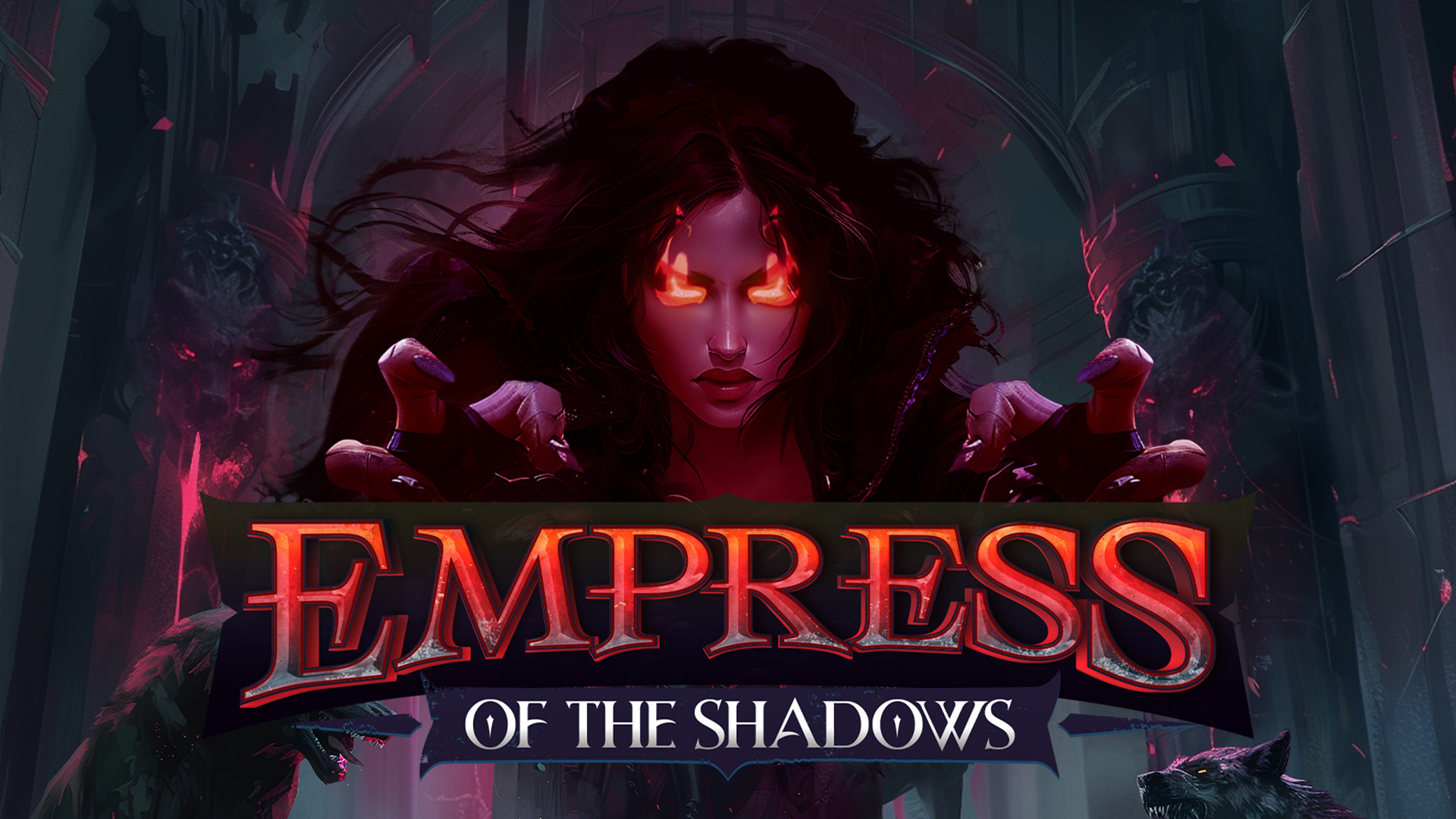 Empress of The Shadows