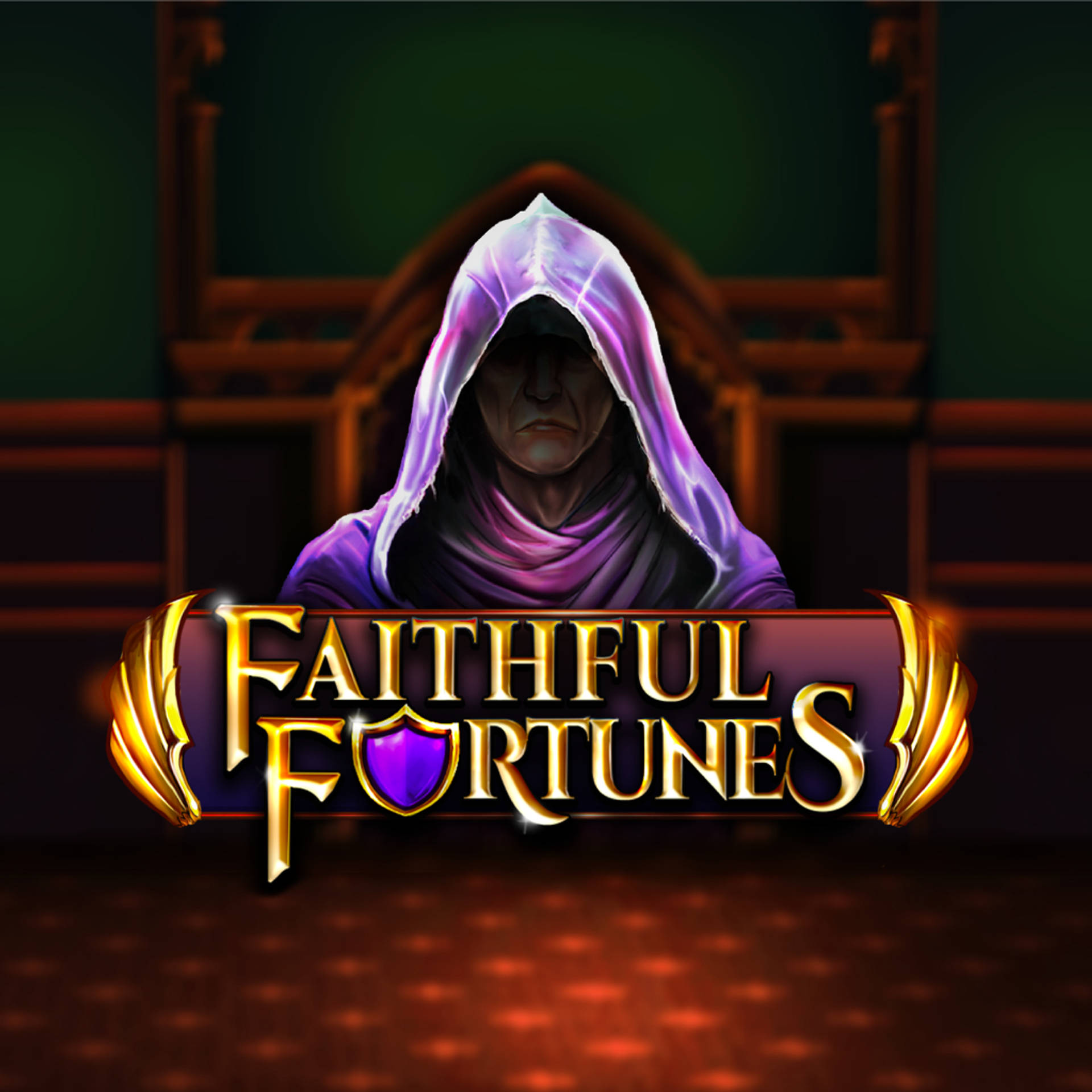 Faithful Fortunes