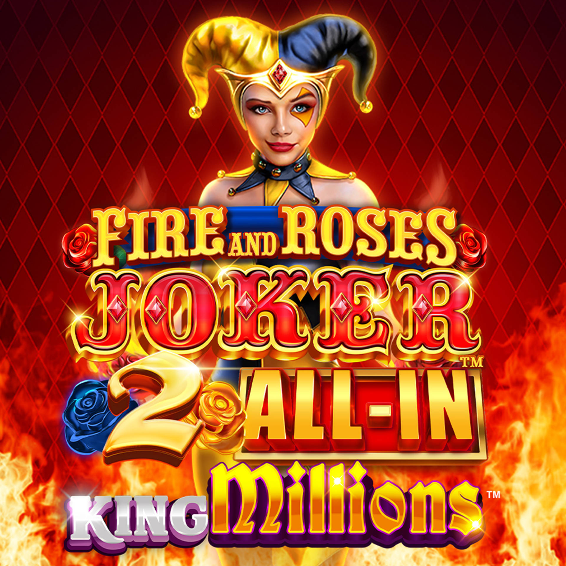 Fire and Roses Joker 2 All-In King Millions