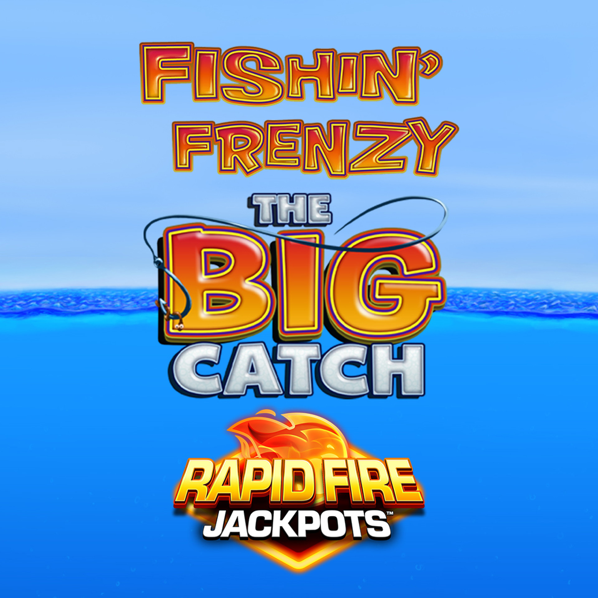 Fishin' Frenzy The Big Catch Rapid Fire