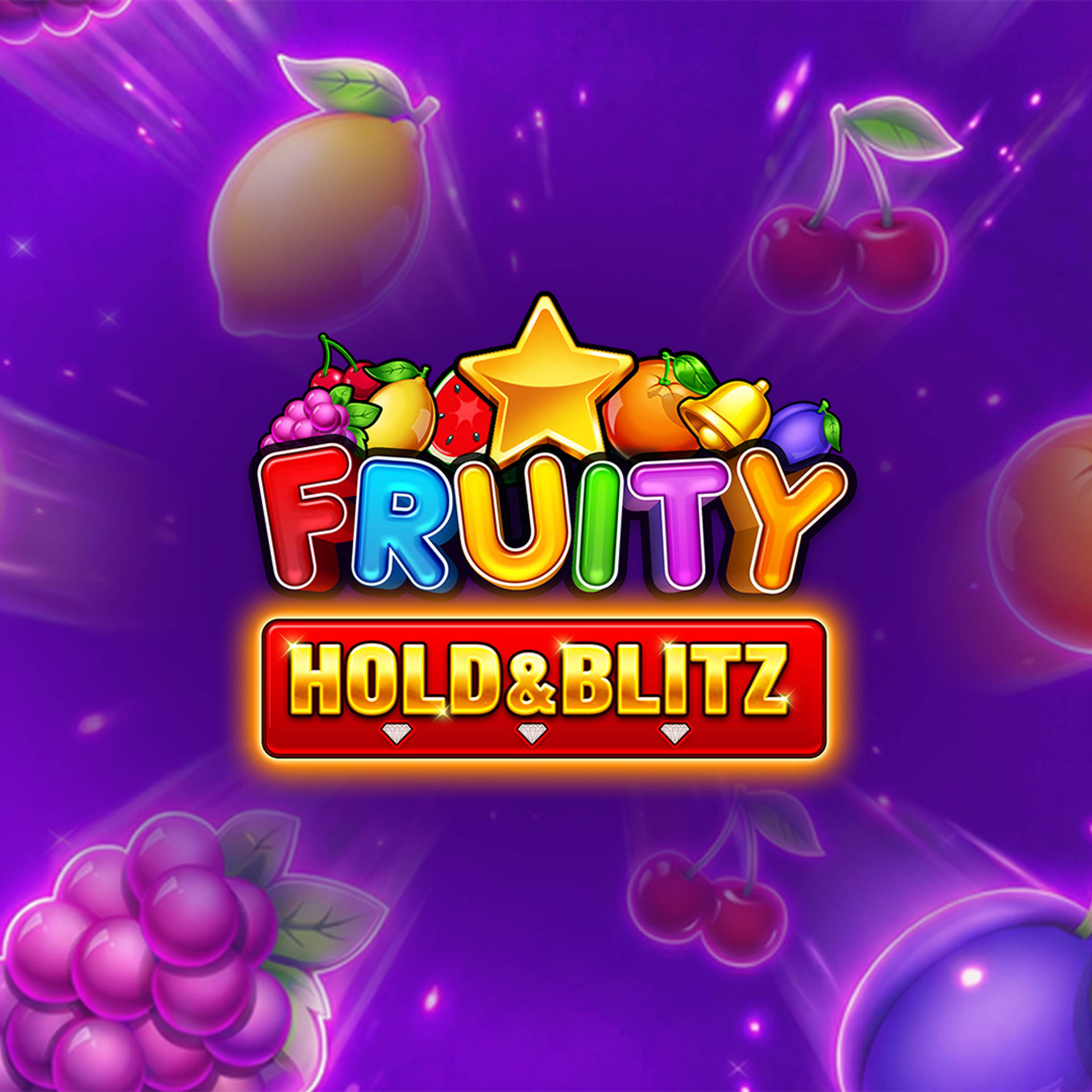 Fruity Hold & Blitz