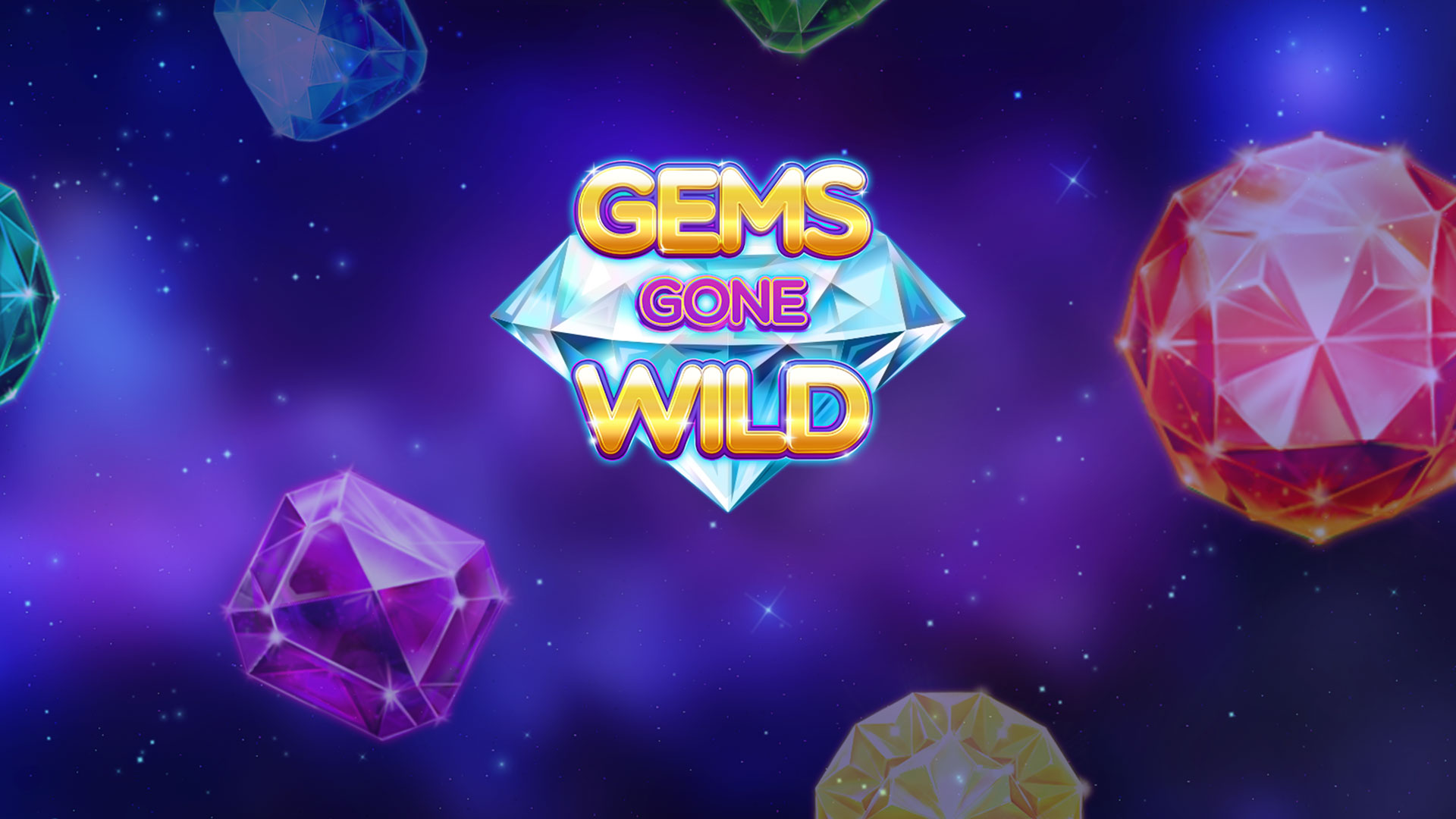 Gems Gone Wild