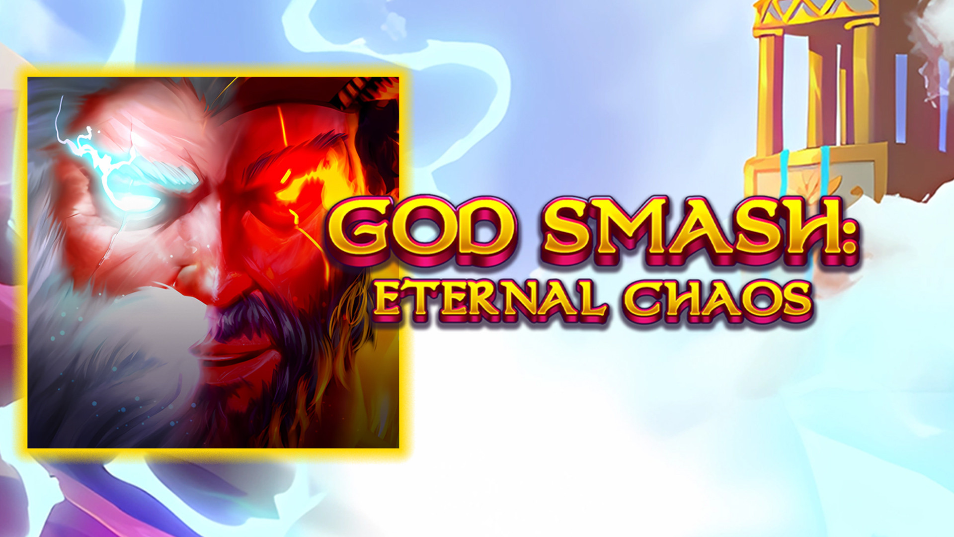 God Smash: Eternal Chaos