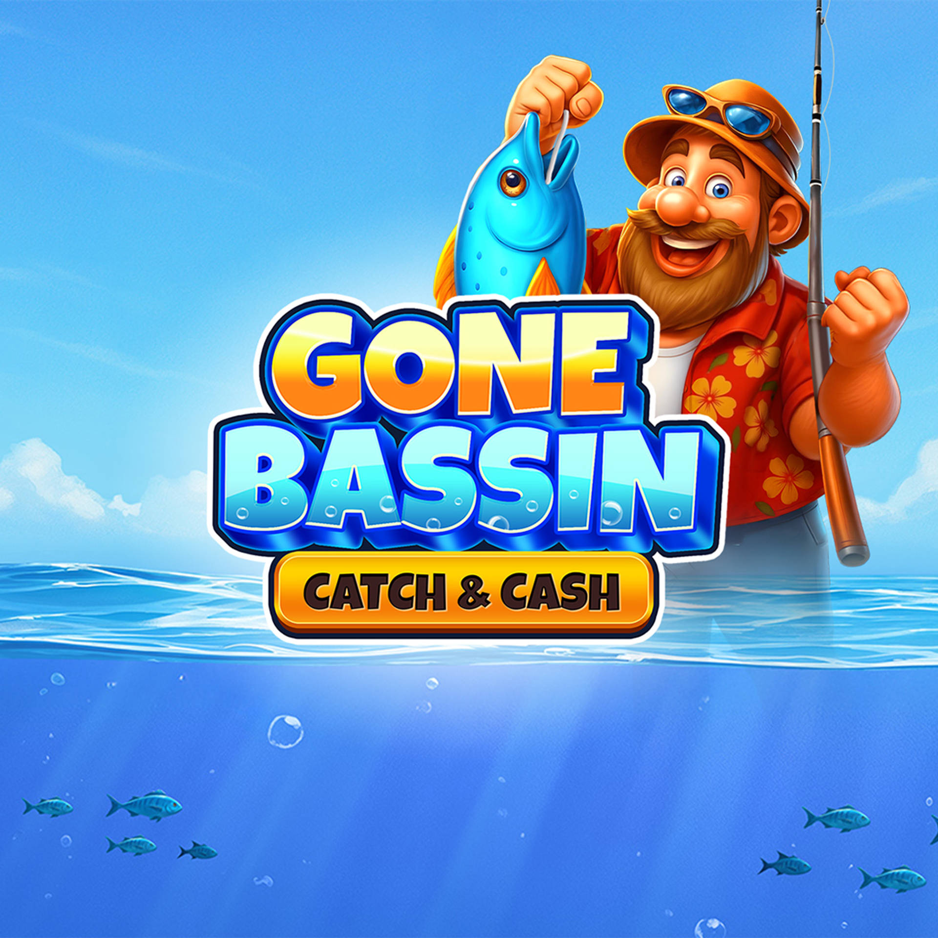 Gone Bassin': Catch & Cash