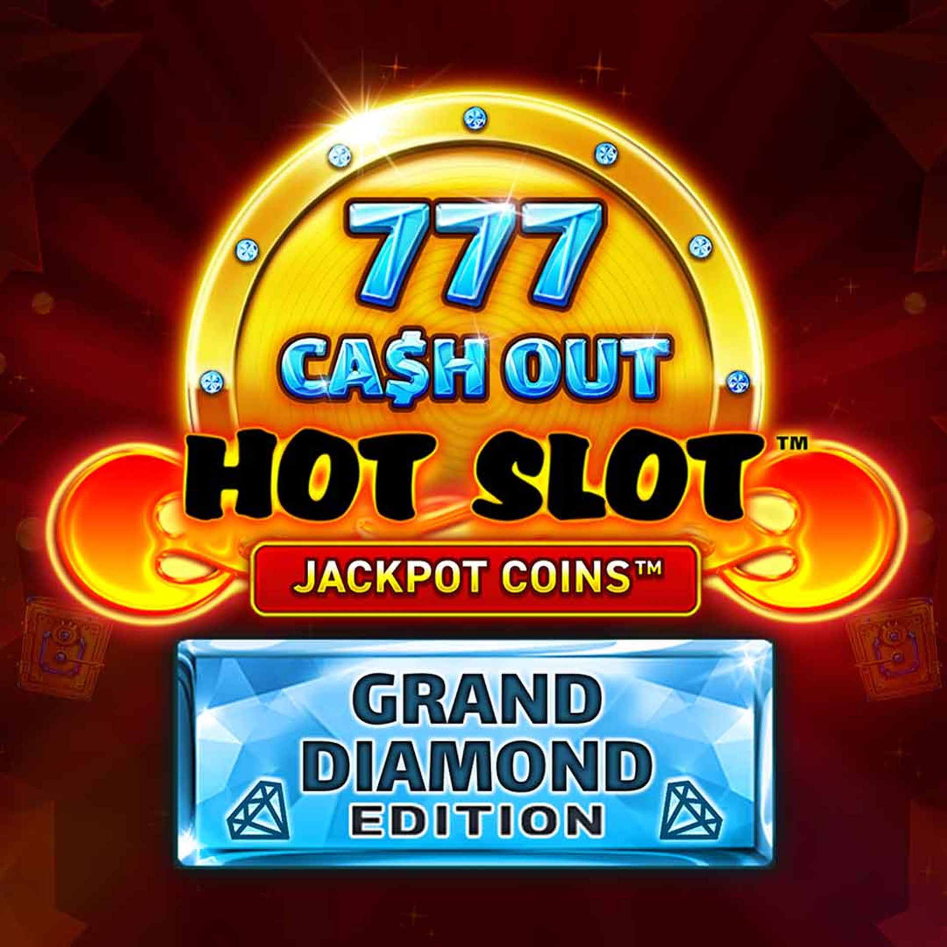 Hot Slot: 777 Cash Out Grand Diamond Edition