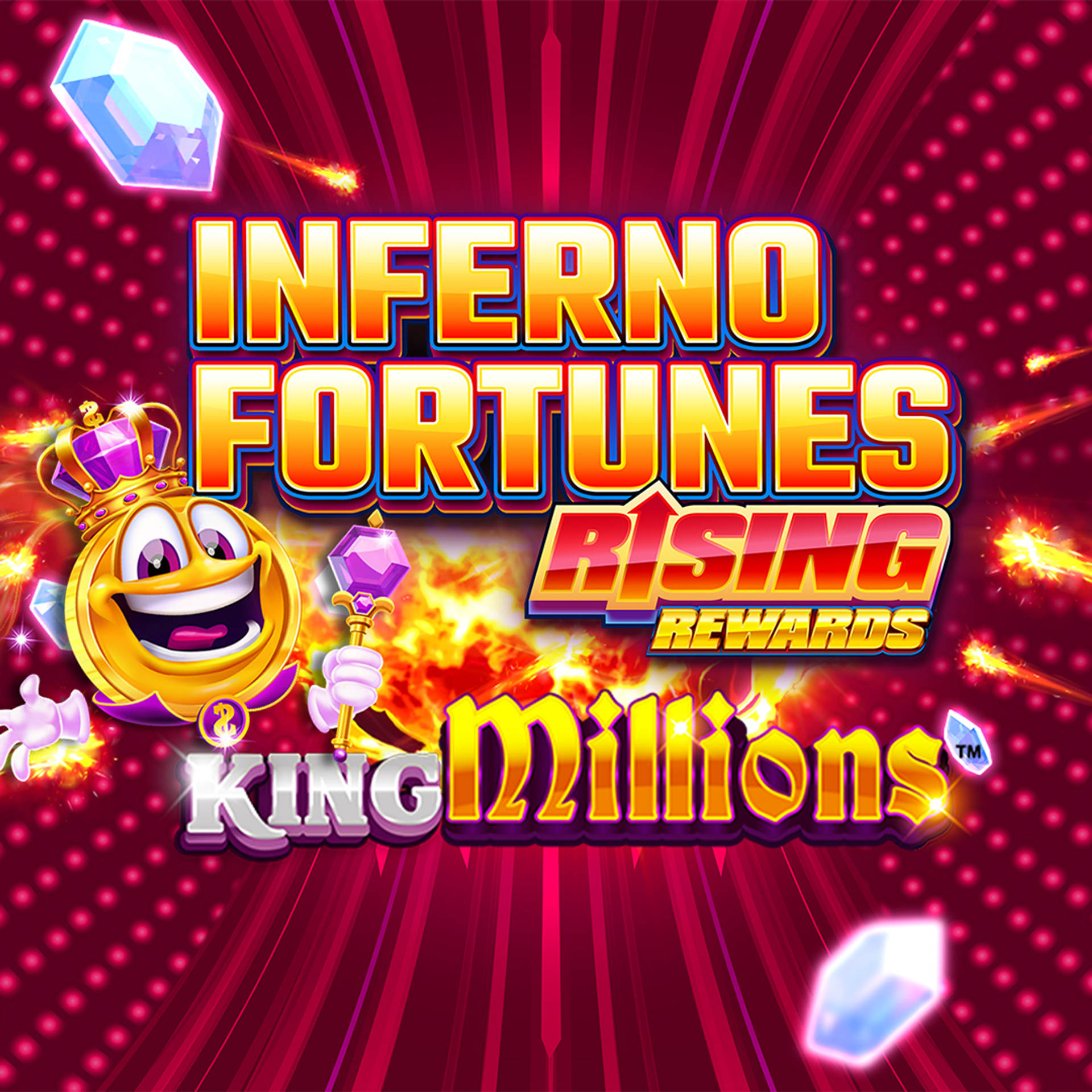 Inferno Fortunes Rising Rewards King Millions
