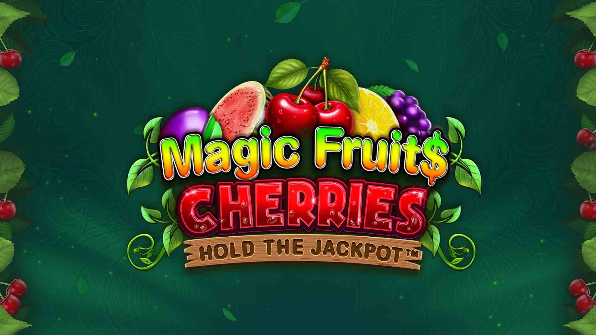 Magic Fruit$: Cherries