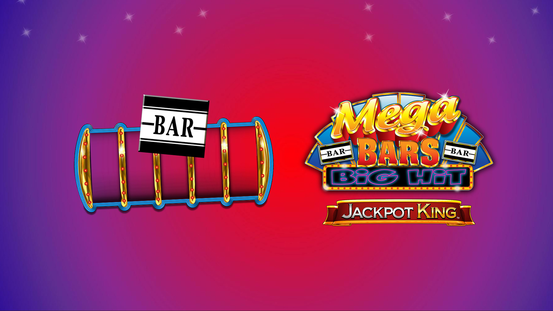 Mega Bars Big Hit Jackpot King