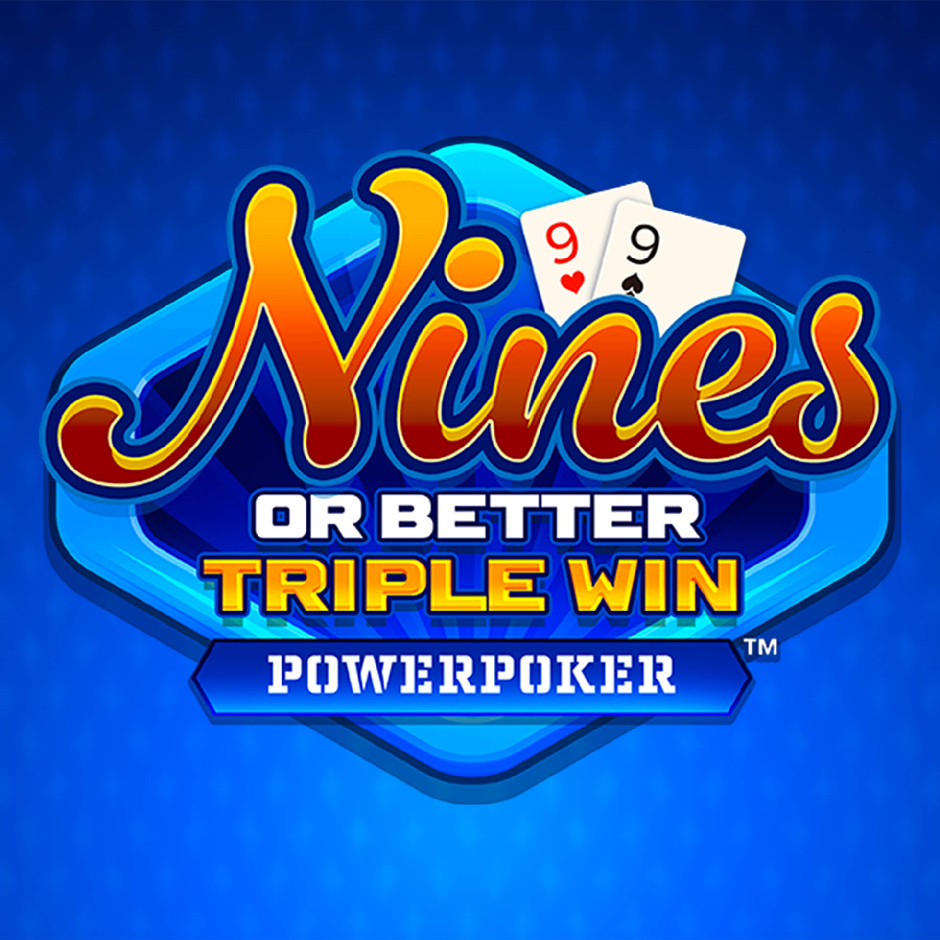 Nines or Better Triple Win Powerpoker