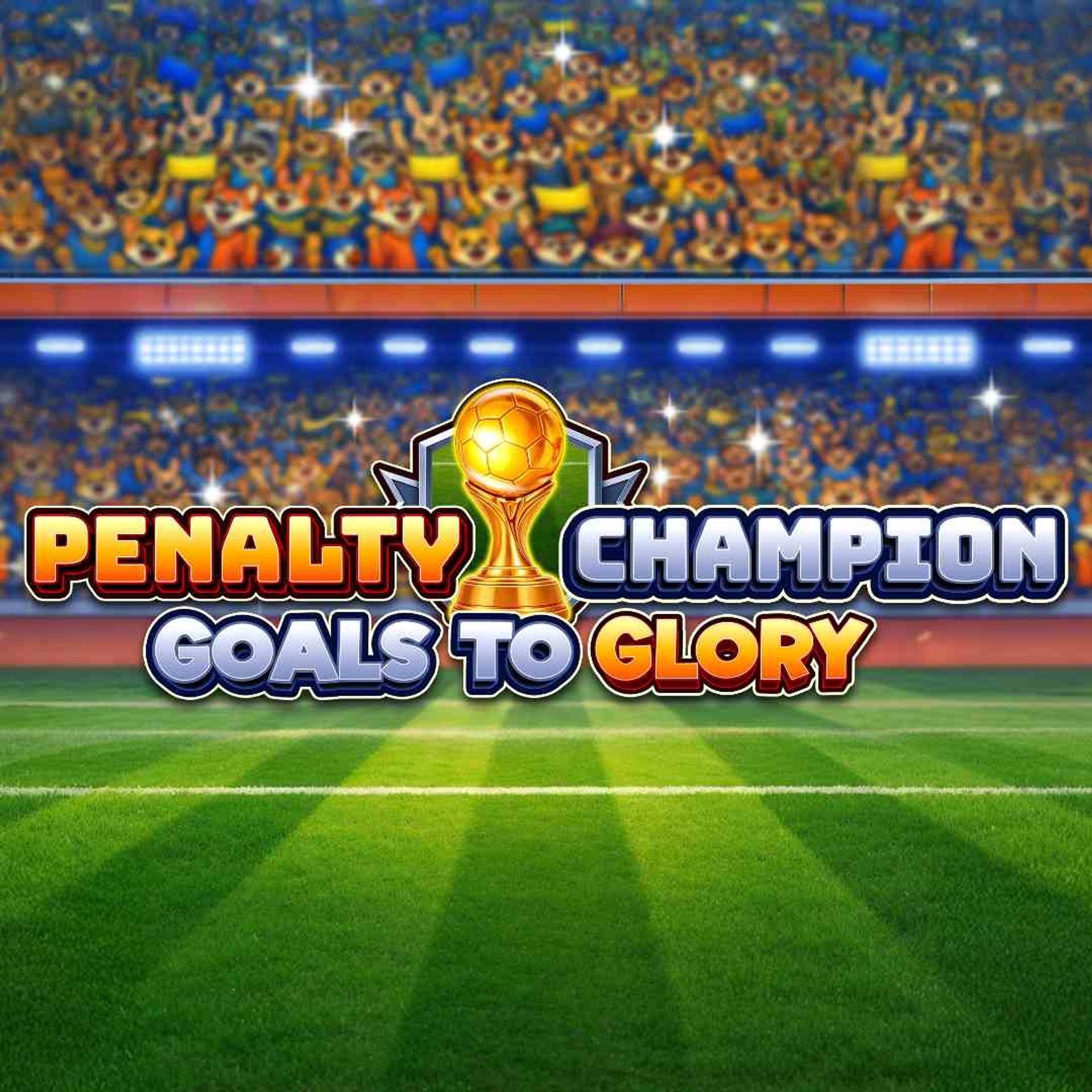 Penalty Champion Goals to Glory