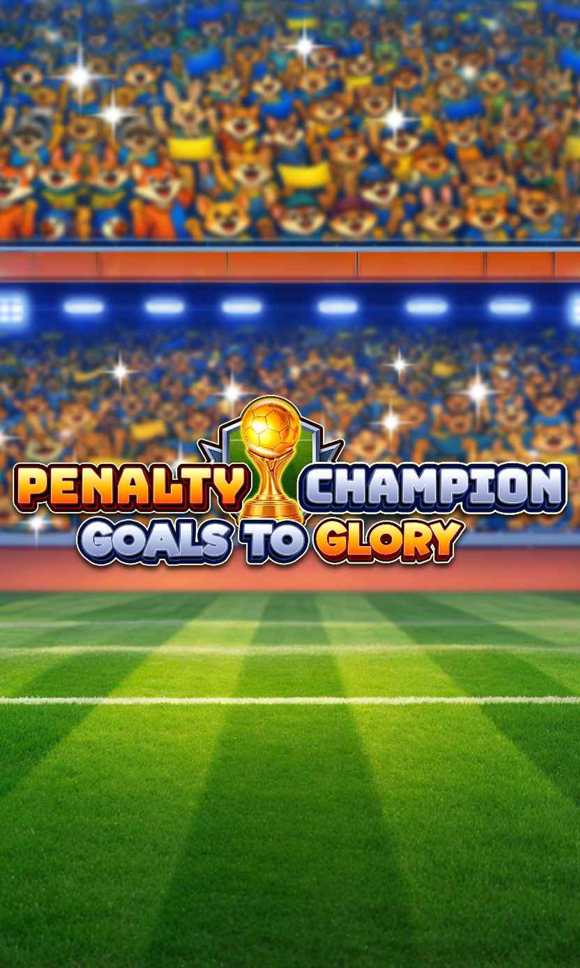 Penalty Champion Goals to Glory