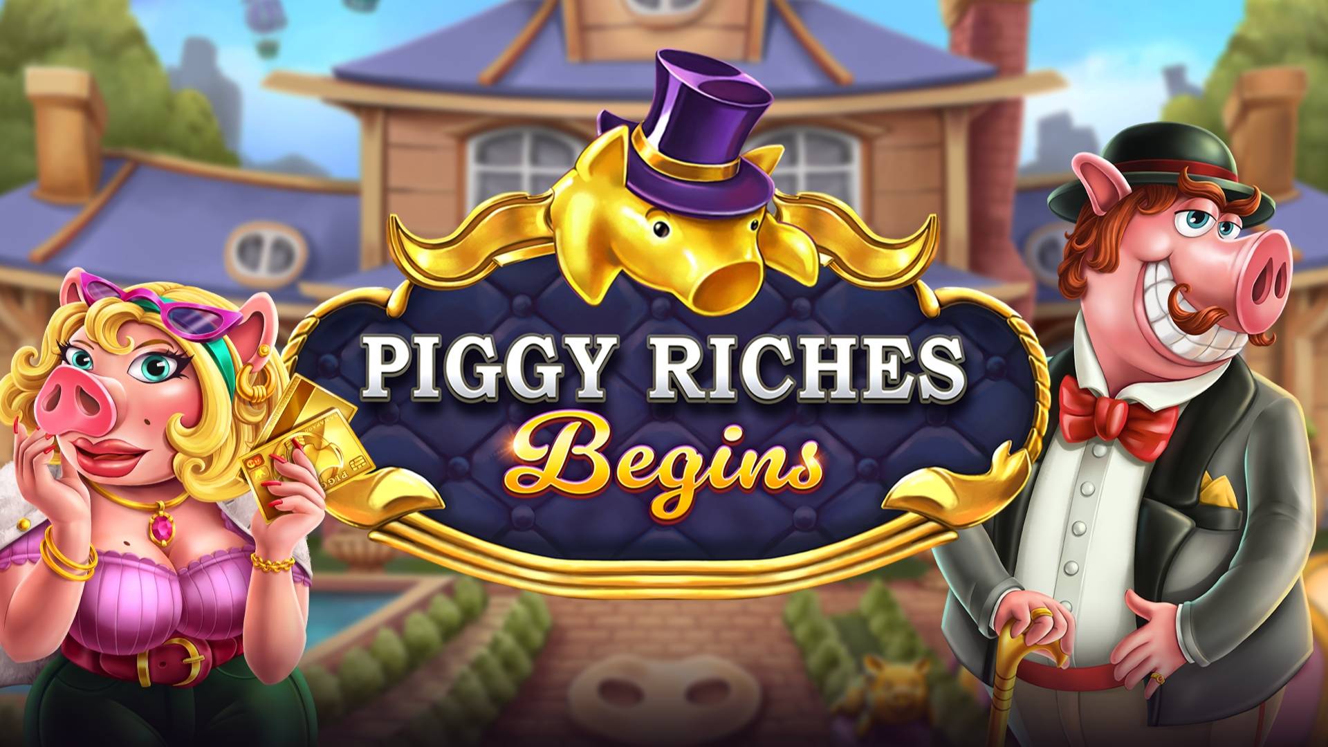 Piggy Riches Begins