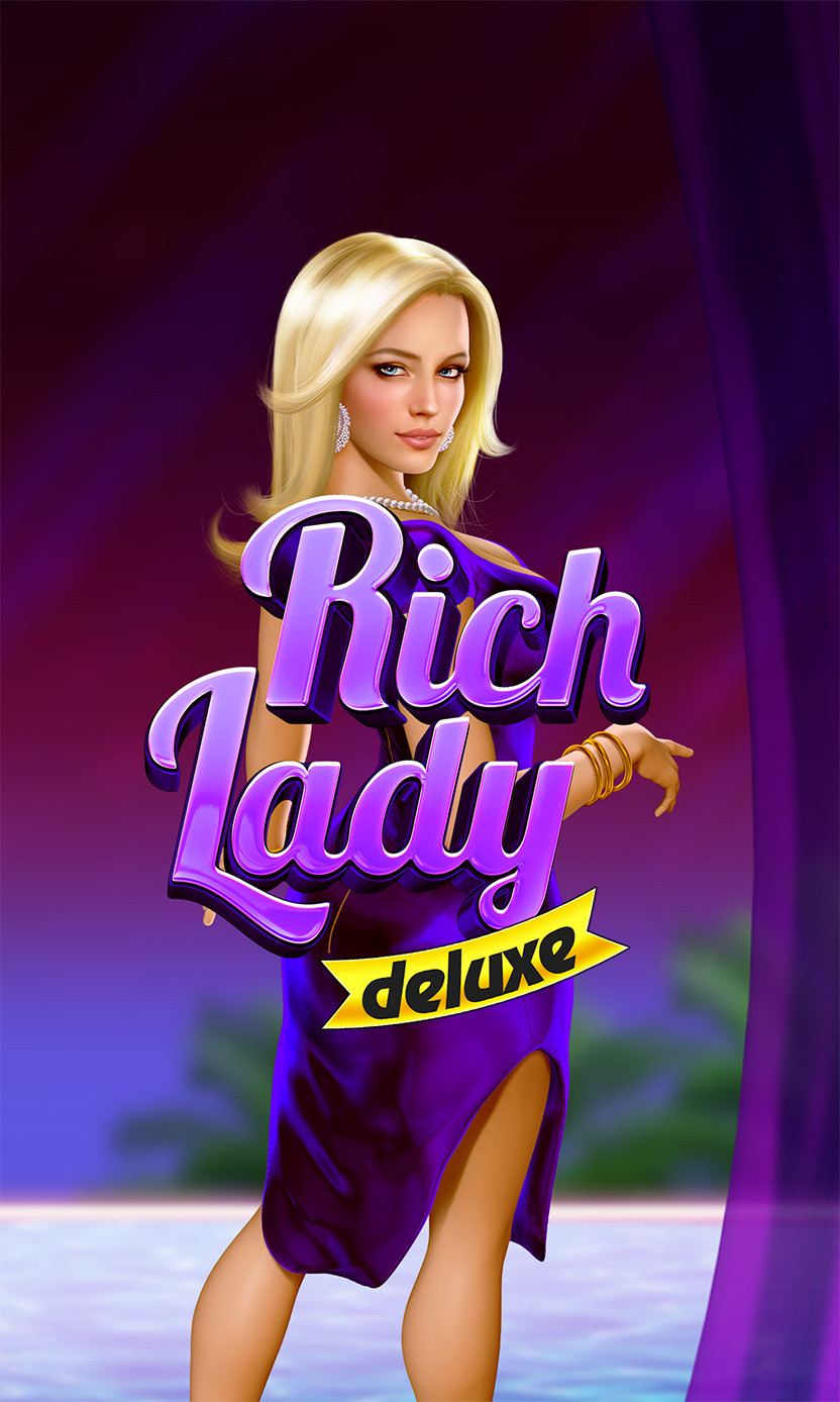 Rich Lady Deluxe