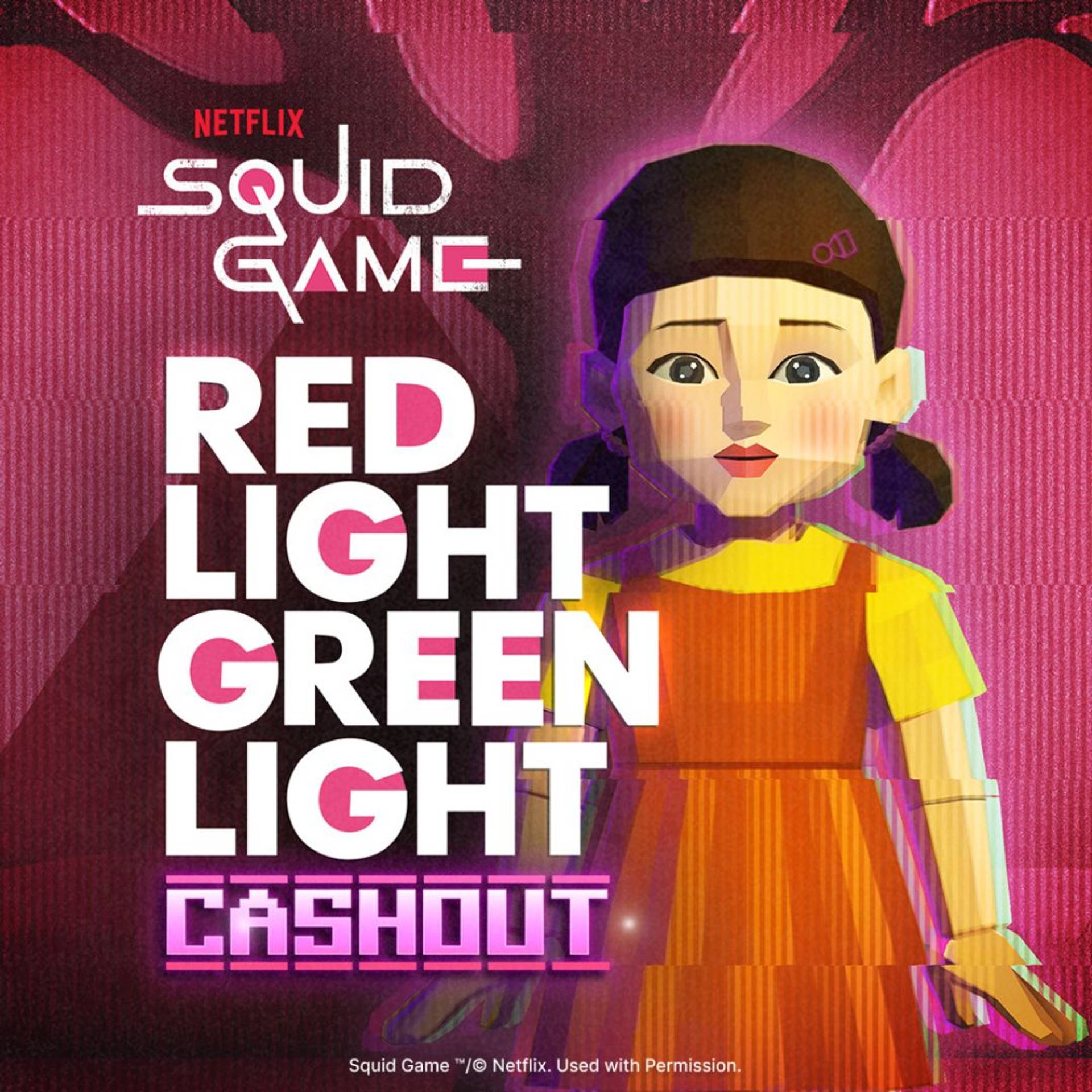 Squid Games Red Light Green Light Cashout