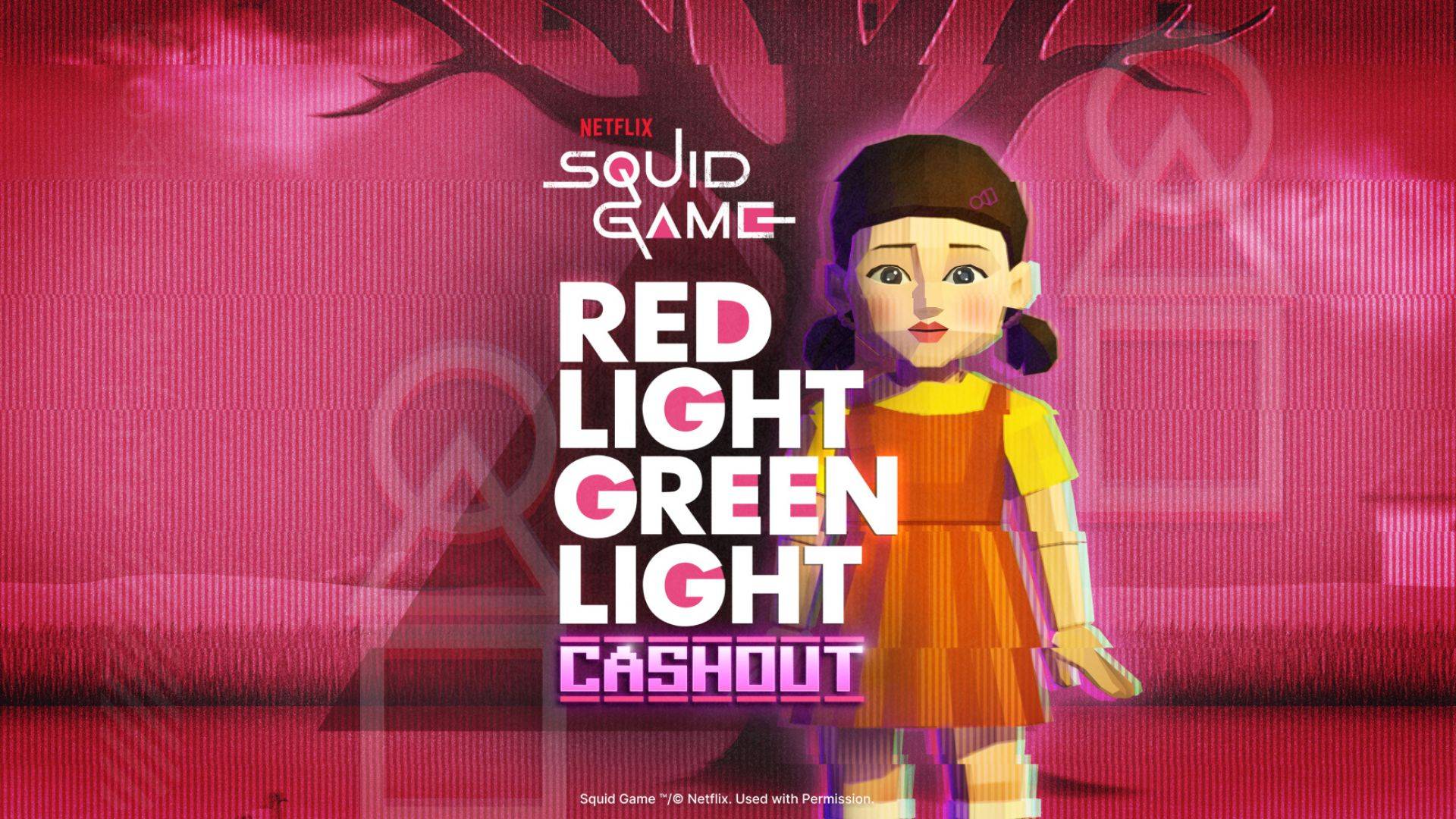 Squid Games Red Light Green Light Cashout