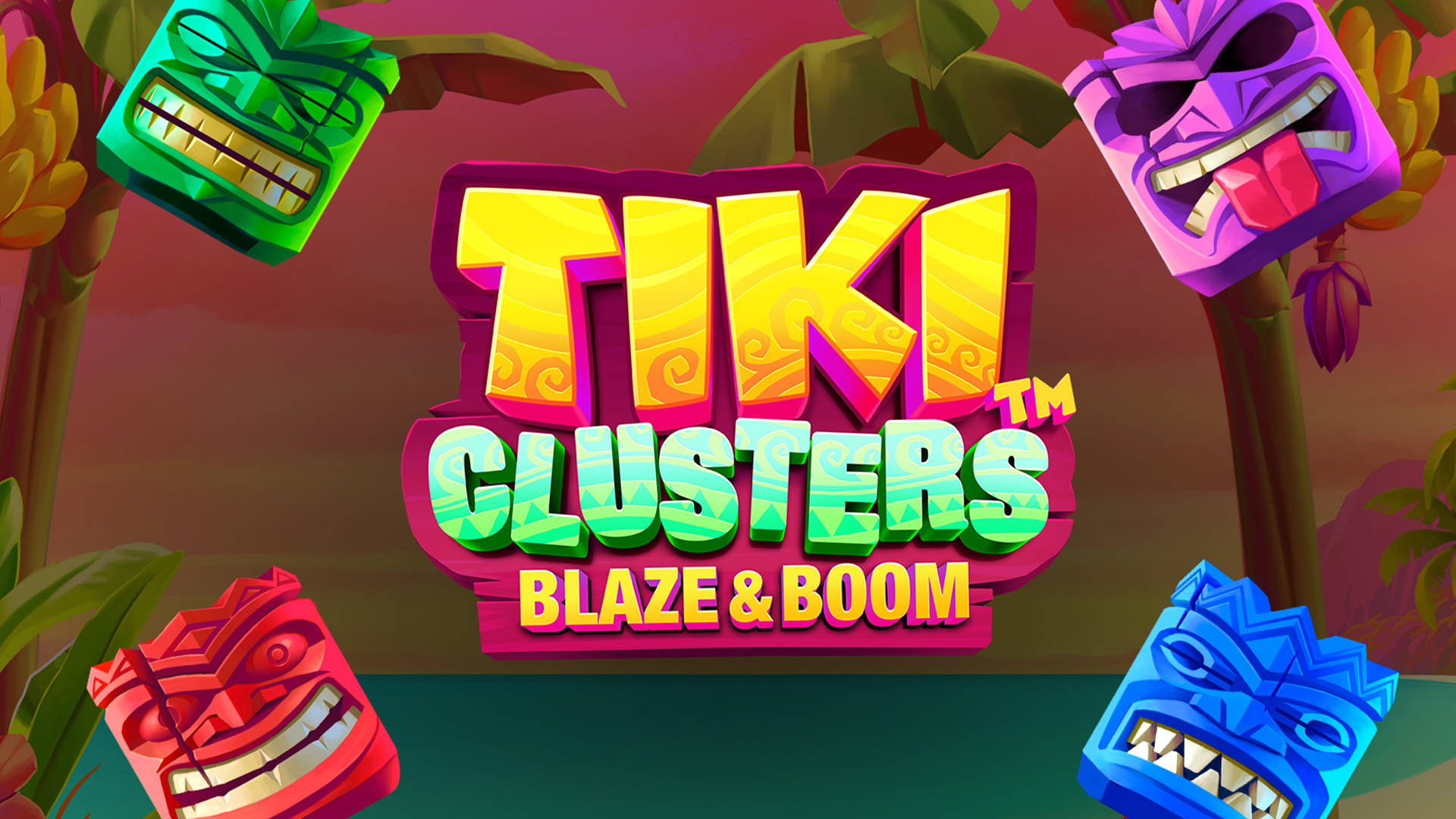 Tiki Clusters Blaze & Boom