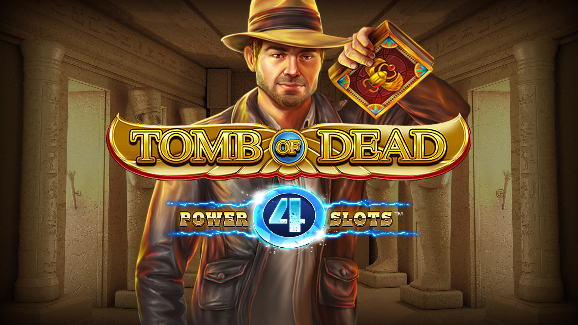 Tomb of Dead Power 4 Slots