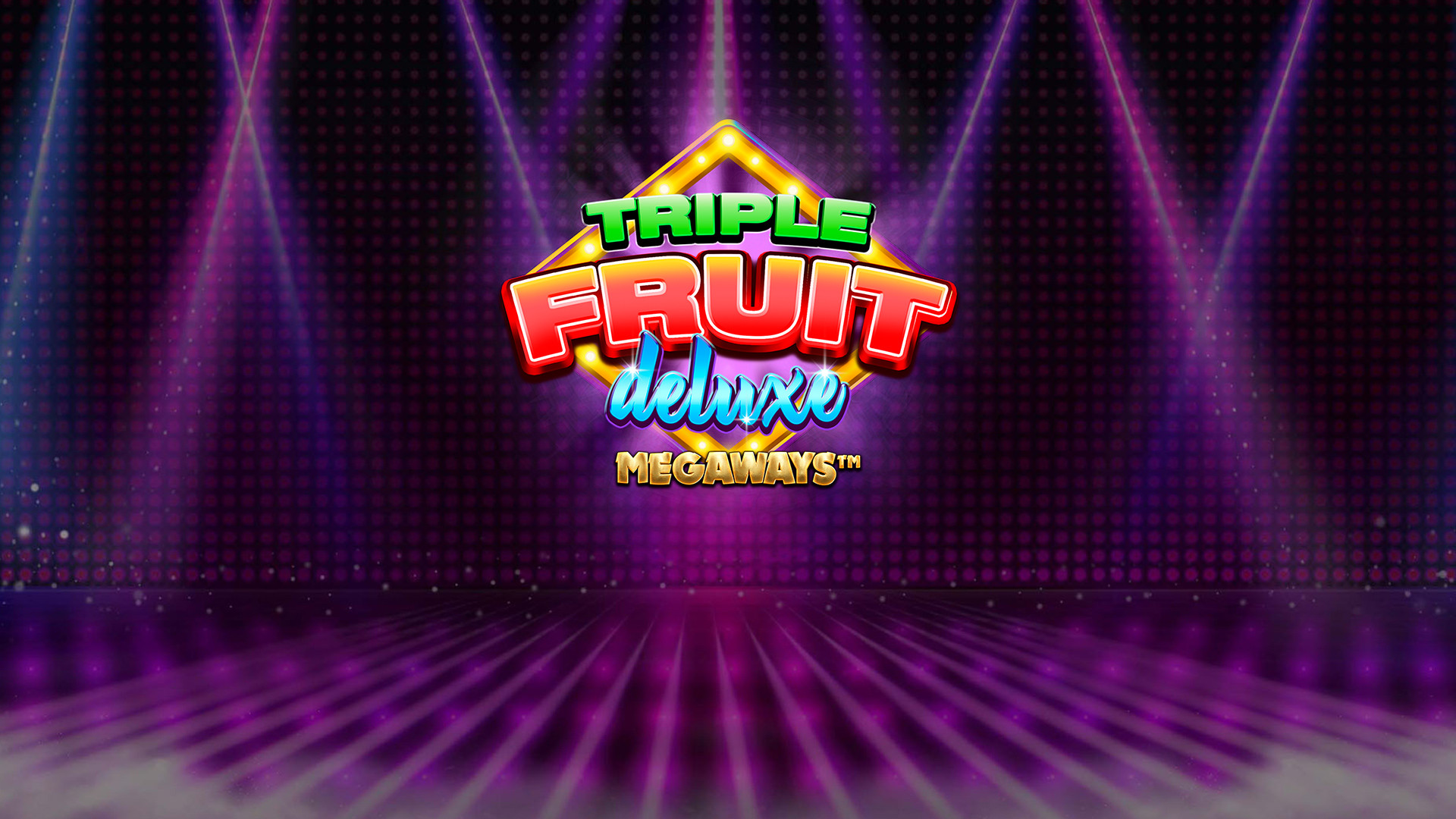 Triple Fruit Deluxe MEGAWAYS