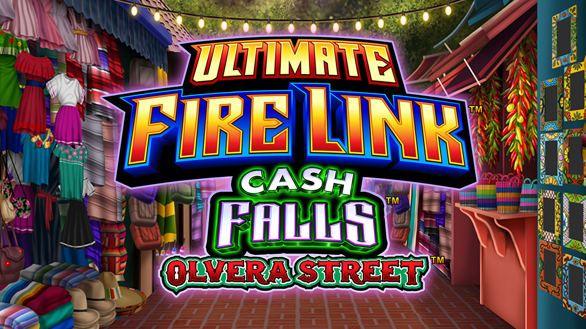 Ultimate Fire Link Cash Falls Olvera Street