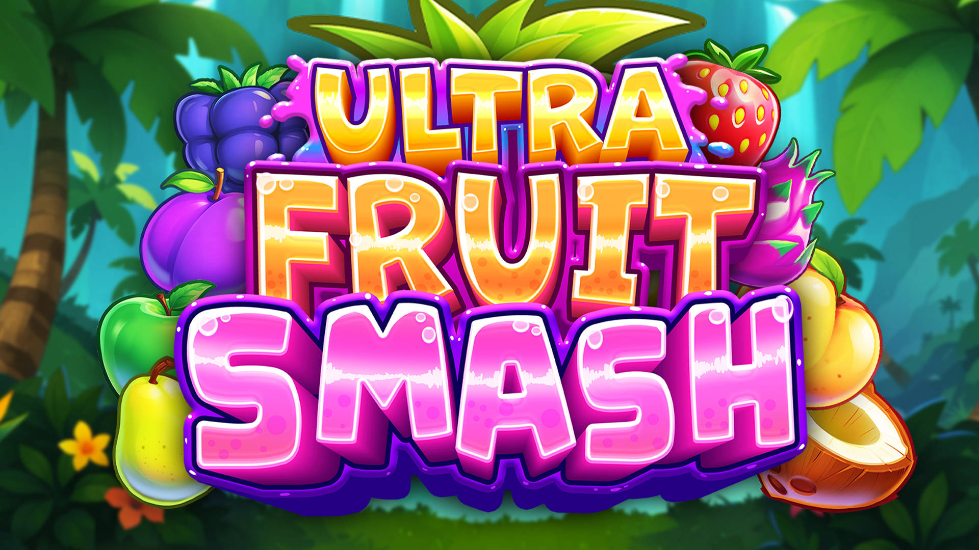 Ultra Fruit Smash