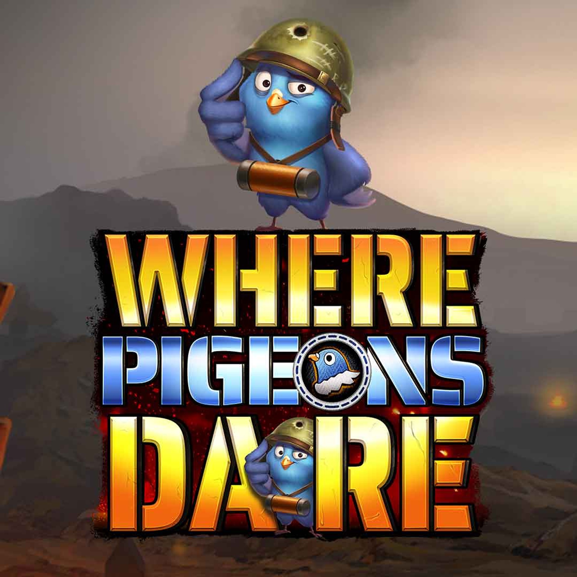 Where Pigeons Dare