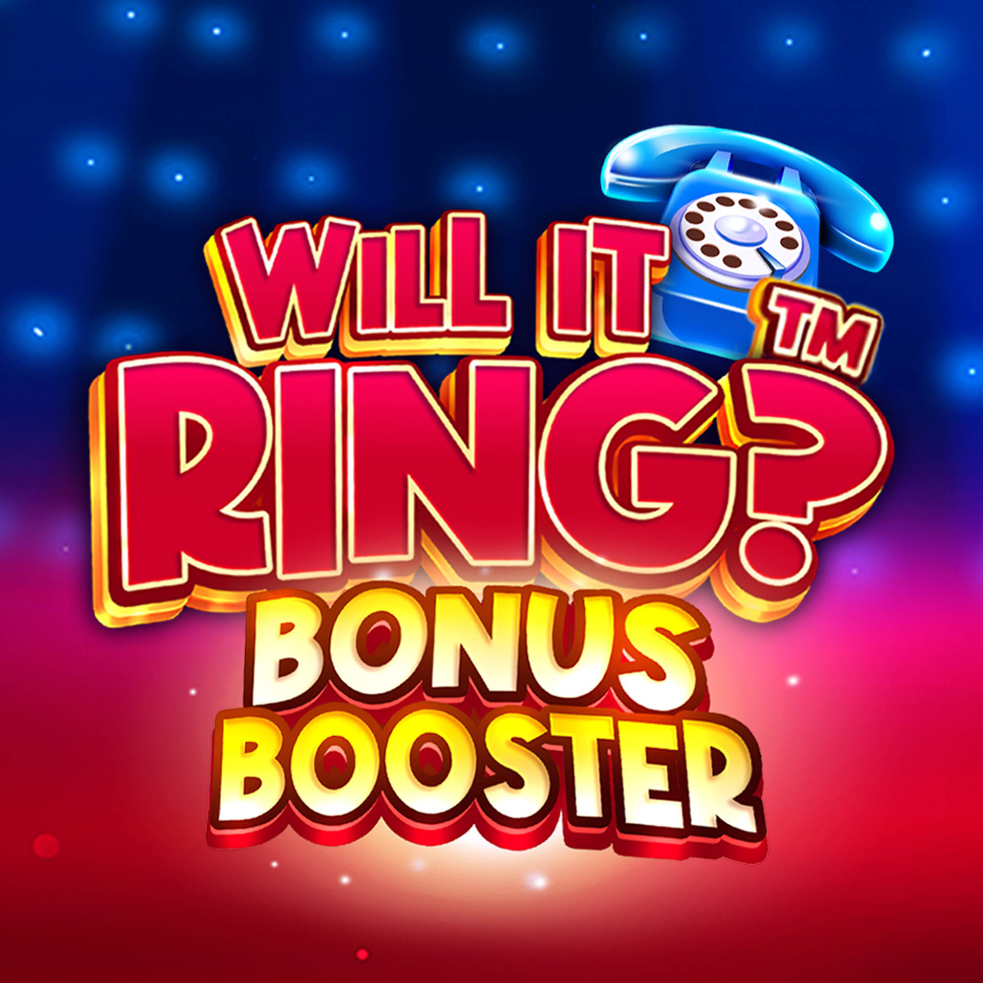 Will It Ring? Bonus Booster