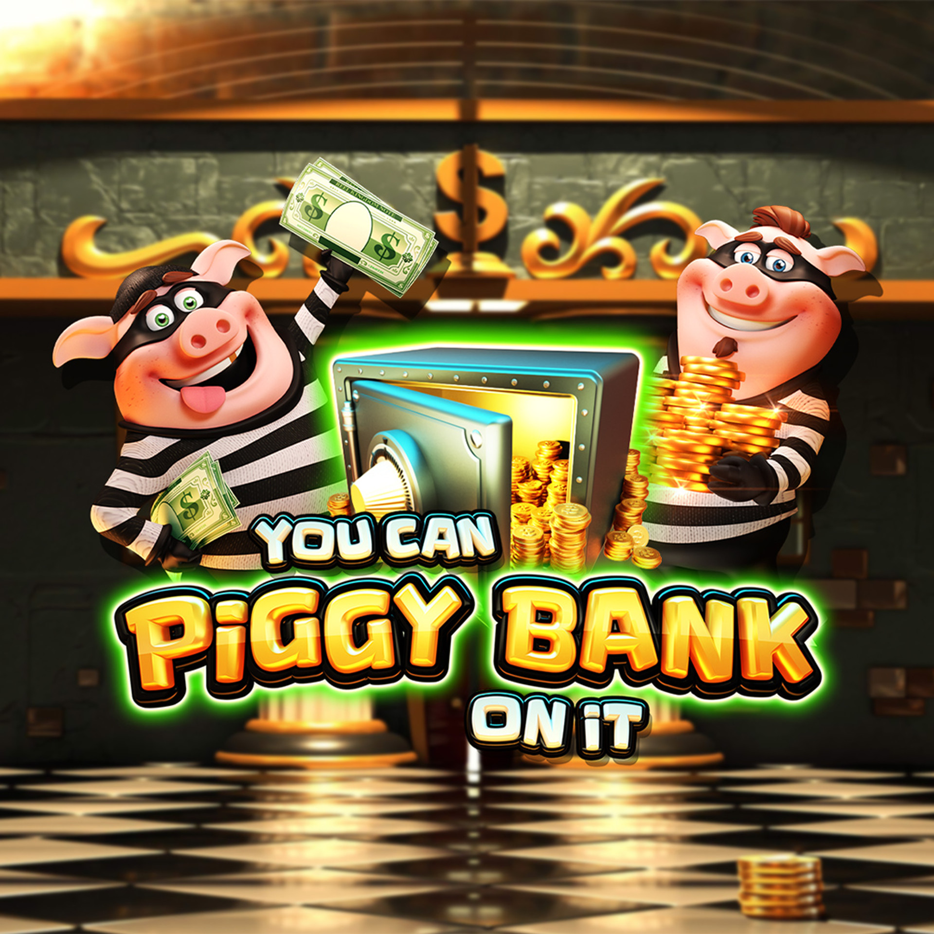 You Can Piggy Bank on It