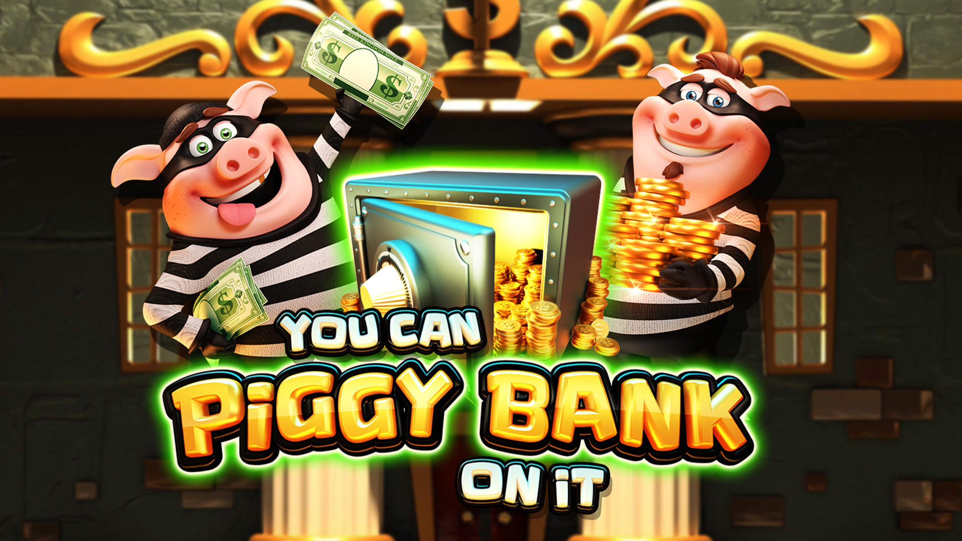You Can Piggy Bank on It